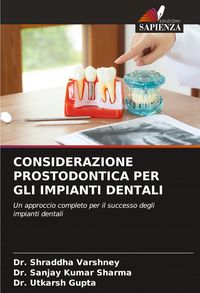 Produktbild: Considerazione Prostodontica Per Gli Impianti Dentali