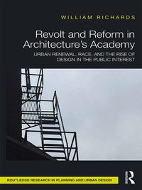 Produktbild: Revolt and Reform in Architecture's Academy