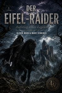 Produktbild: Der Eifel-Raider - Aufstieg einer Legende (2. Auflage - &uuml;berarbeitete Fassung)