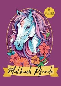 Produktbild: Malbuch Pferde ab 10 Jahren