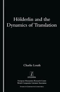 Produktbild: Holderlin and the Dynamics of Translation