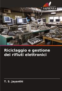Produktbild: Riciclaggio e gestione dei rifiuti elettronici