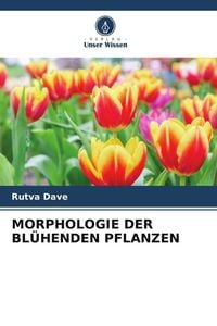 Produktbild: Morphologie der Bl&uuml;henden Pflanzen