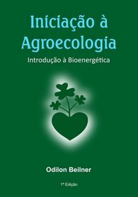 Produktbild: Inicia&ccedil;&atilde;o &Agrave; Agroecologia