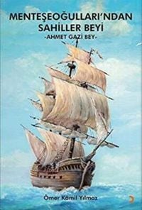 Produktbild: Menteseogullarindan Sahiller Beyi - Ahmet Gazi Bey