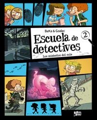 Produktbild: Escuela de detectives, 2. Los misterios del cole