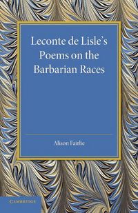 Produktbild: LeConte de Lisle's Poems on the Barbarian Races