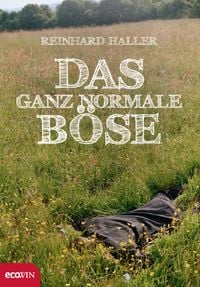 Produktbild: Das ganz normale B&ouml;se