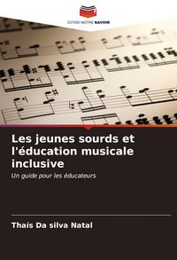 Produktbild: Les jeunes sourds et l'&eacute;ducation musicale inclusive