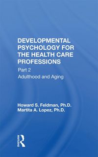 Produktbild: Developmental Psychology For The Health Care Professions