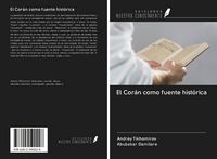 Produktbild: El Cor&aacute;n como fuente hist&oacute;rica