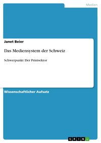Produktbild: Das Mediensystem der Schweiz