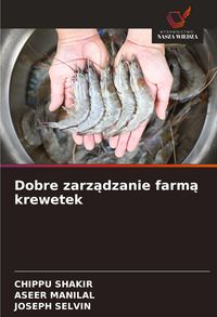 Produktbild: Dobre zarz&iquest;dzanie farm&iquest; krewetek