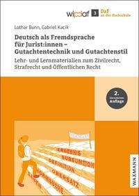 Produktbild: Deutsch als Fremdsprache f&uuml;r Jurist:innen &ndash; Gutachtentechnik und Gutachtenstil