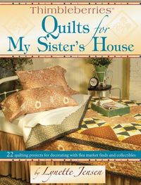 Produktbild: Thimbleberries(r) Quilts for My Sister's House