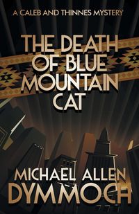 Produktbild: The Death of Blue Mountain Cat