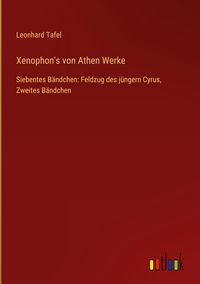 Produktbild: Xenophon's von Athen Werke