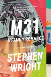 Bild vom Artikel M31: A Family Romance vom Autor Stephen Wright