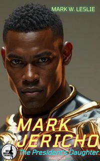 Produktbild: Mark Jericho: The President's Daughter