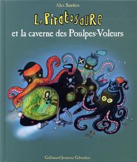 Produktbild: Le piratosaure et la caverne des poulpes-voleurs