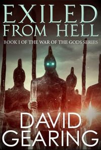 Produktbild: Exiled From Hell (War of the Gods, #1)