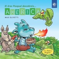 Produktbild: El drac Pasqual descobreix Am&egrave;rica : Conte infantil en catal&agrave; en lletra lligada: Interactiu, amb valors i divertit!