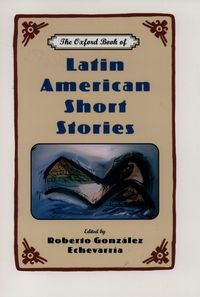 Produktbild: The Oxford Book of Latin American Short Stories