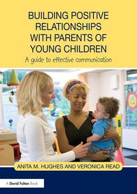 Produktbild: Building Positive Relationships with Parents of Young Children
