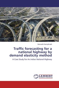 Produktbild: Traffic forecasting for a national highway by demand elasticity method