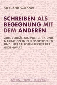 Produktbild: Schreiben als Begegnung mit dem Anderen