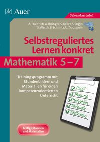 Bild vom Artikel Selbstreguliertes Lernen konkret - Mathematik 5-7 vom Autor Alena Friedrich