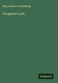 Produktbild: Die galante Lyrik