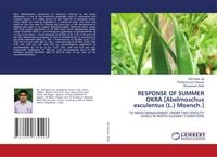 Produktbild: RESPONSE OF SUMMER OKRA [Abelmoschus esculentus (L.) Moench.]