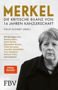 Produktbild: Merkel - Die kritische Bilanz von 16 Jahren Kanzlerschaft