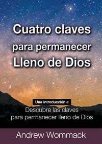 Produktbild: Cuatro Claves Para Permanecer Lleno de Dios