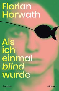 Produktbild: Als ich einmal blind wurde