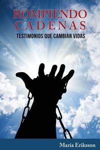 Produktbild: Rompiendo Cadenas