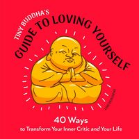 Produktbild: Tiny Buddha's Guide to Loving Yourself