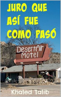 Produktbild: Juro que as&iacute; fue como paso