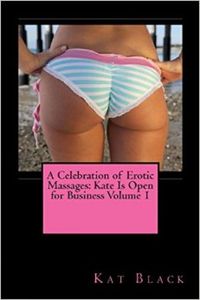 Produktbild: A Celebration of Erotic Massages: Kate Is Open for Business Volume 1
