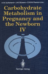 Produktbild: Carbohydrate Metabolism in Pregnancy and the Newborn &middot; IV