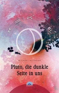 Produktbild: Pluto, die dunkle Seite in uns