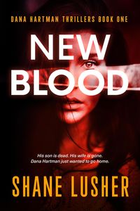 Produktbild: New Blood (Dana Hartman Thrillers, #1)