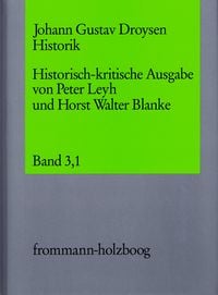 Produktbild: Johann Gustav Droysen: Historik / Band 3,1