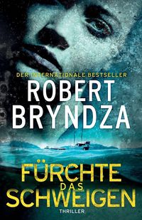 Produktbild: F&uuml;rchte Das Schweigen