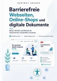 Produktbild: Barrierefreie Webseiten, Online-Shops und digitale Dokumente