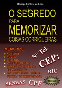 Produktbild: O Segredo Para Memorizar Coisas Corriqueiras