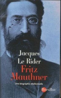 Produktbild: Fritz Mauthner : une biographie intellectuelle