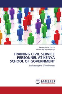 Produktbild: Training Civil Service Personnel At Kenya School Of Government