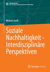 Produktbild: Soziale Nachhaltigkeit - Interdisziplin&auml;re Perspektiven